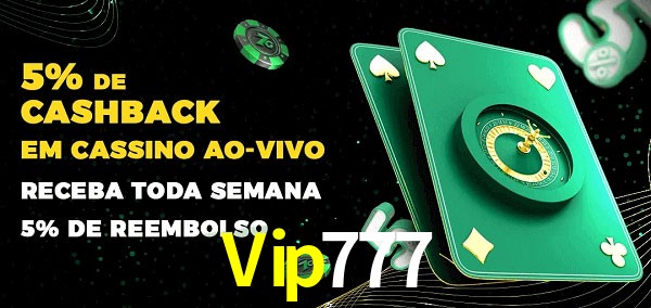Promoções do cassino ao Vivo Vip777